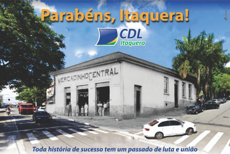 Aniversário do Bairro e CDL Itaquera