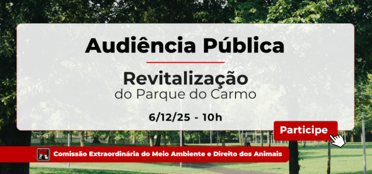 Audiência sobre Parque do Carmo