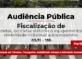 Audiência sobre equipamentos de mobilidade individual tem nova data definida